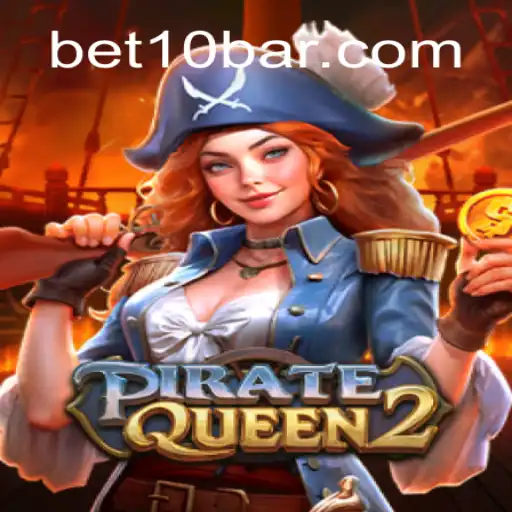 PirateQueen2: Embark on a Seafaring Adventure with Bet10