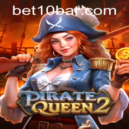 PirateQueen2: Embark on a Seafaring Adventure with Bet10
