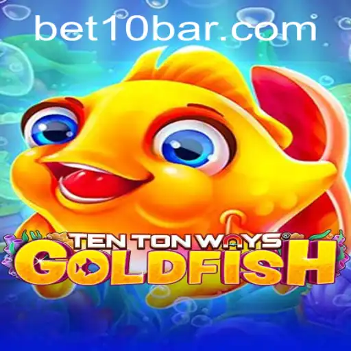 Dive into the Exciting World of TenTonWaysGoldfish with Bet10